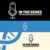 Podcast In the Genes: The Meeting Manager Resource