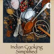 Podcast Indian Cooking Simplified