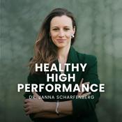 Podcast Healthy High Performance Podcast