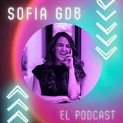 Podcast SOFIA GDB - EL PODCAST