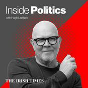 Podcast Inside Politics with Hugh Linehan