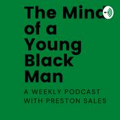 Podcast Inside the Mind of a Young Black Man