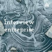 Podcast Interview entreprise