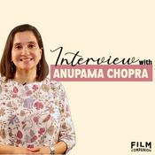 Podcast Interviews with Anupama Chopra