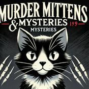 Podcast Murder Mittens and Mysteries