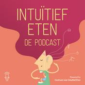 Podcast Intuïtief Eten de podcast