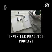 Podcast Invisible Practice Magic Podcast