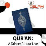 Podcast Quran: A Tafseer for our Lives - Islampodcasts