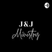 Podcast J&J Ministry