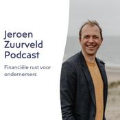 Podcast Jeroen Zuurveld | Financiële rust voor ondernemers podcast