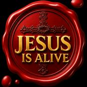 Jesus Christ is Alive