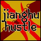 Podcast Jianghu Hustle
