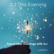Podcast JLJ This Evening