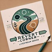 Podcast Revert Corner