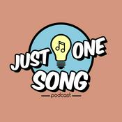 Podcast Just One Song