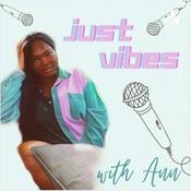 Podcast Just vibes with Ann