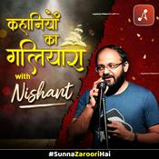Podcast Kahaniyo ka Galiyara with Nishant