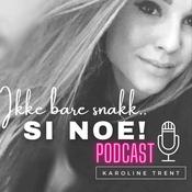 Podcast Ikke bare snakk, si noe!