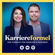 Podcast Karriereformel - Der Podcast für Karriere und Business