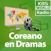Podcast KBS WORLD Radio Coreano en Dramas
