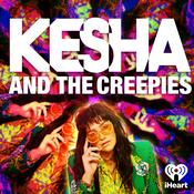 Podcast Kesha and the Creepies