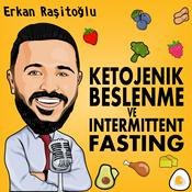 Podcast Ketojenik Beslenme ve Intermittent Fasting