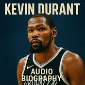 Podcast Kevin Durant  - Audio Biography