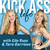 Podcast Kick Ass Life