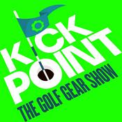Podcast Kick Point: The Golf Gear Show