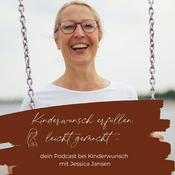 Podcast Kinderwunsch erfüllen leicht gemacht