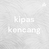 Podcast kipas kencang