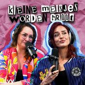 Podcast Kleine Meisjes Worden Groot