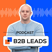 Podcast B2B Leads Podcast