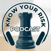 Podcast Know Your Risk Podcast