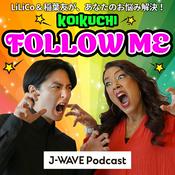 Podcast KOIKUCHI FOLLOW ME