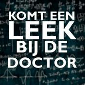 Podcast Komt een Leek bij de Doctor