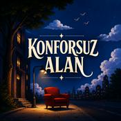 Podcast Konforsuz Alan