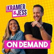 Podcast Kramer & Jess On Demand Podcast