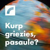 Podcast Kurp griezies, pasaule?