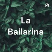 Podcast La Bailarina