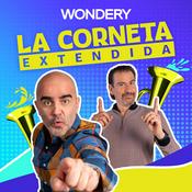 Podcast La Corneta Extendida