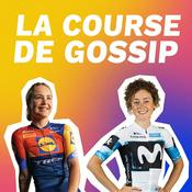 Podcast La Course de Gossip