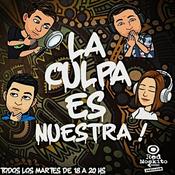 Podcast La Culpa Es Nuestra