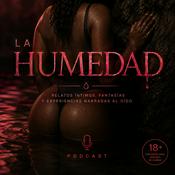 Podcast La Humedad Podcast