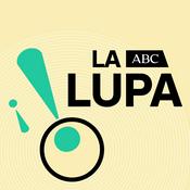 Podcast La lupa de ABC