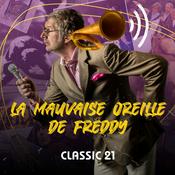 Podcast La Mauvaise Oreille de Freddy