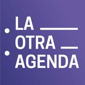 Podcast La Otra Agenda