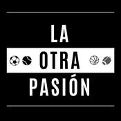 Podcast La Otra Pasión