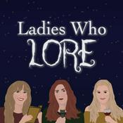 Podcast Ladies Who Lore