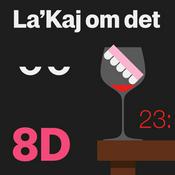 Podcast La'Kaj om det